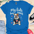 My kids have paws - V5 - Mommy Shirt T-Shirt